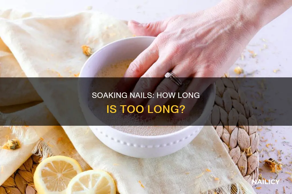 how long should i soak my nails