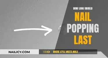 Nail Popping: How Long Should It Last?