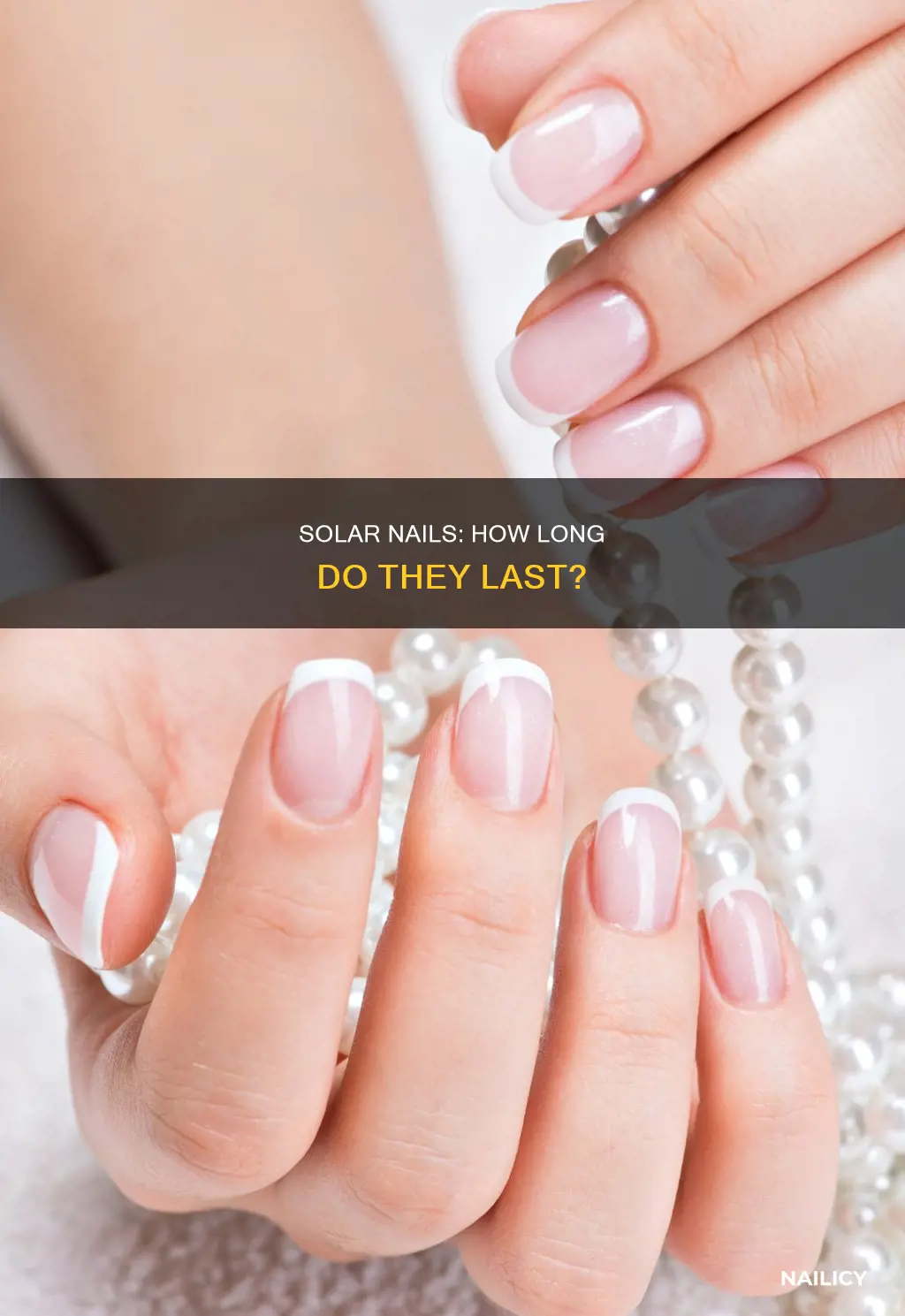 how long should solar nails last