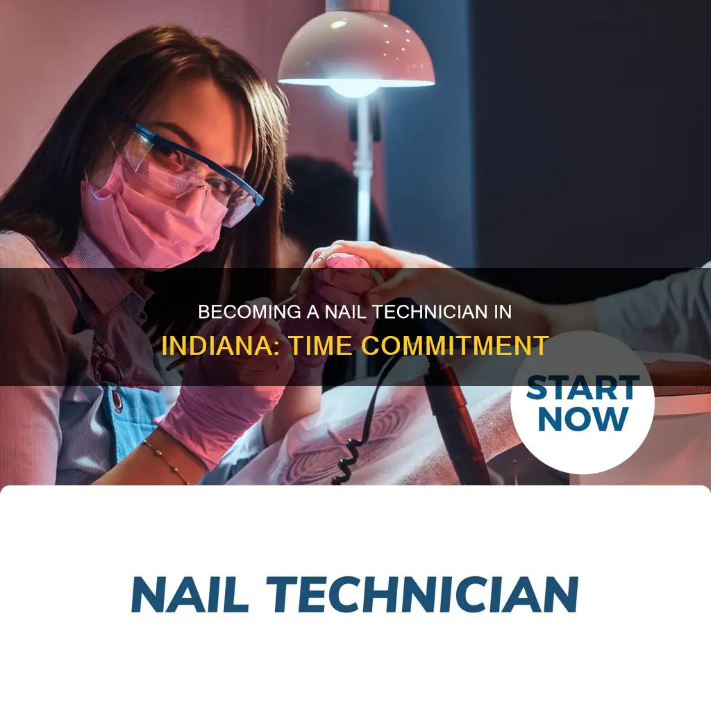 how long to become a nail tech in indiana