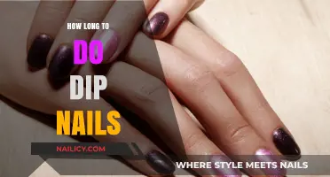 Dip Nails: How Long Does the Process Take?