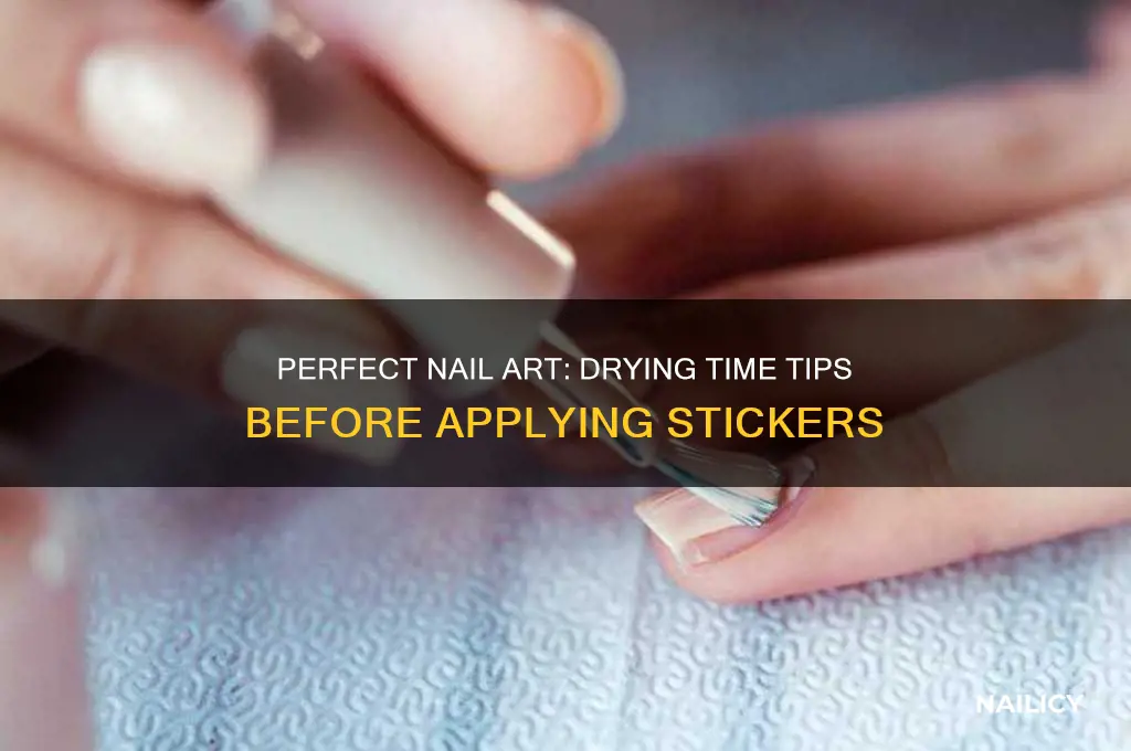 how long to dry nail polish before applying stickers