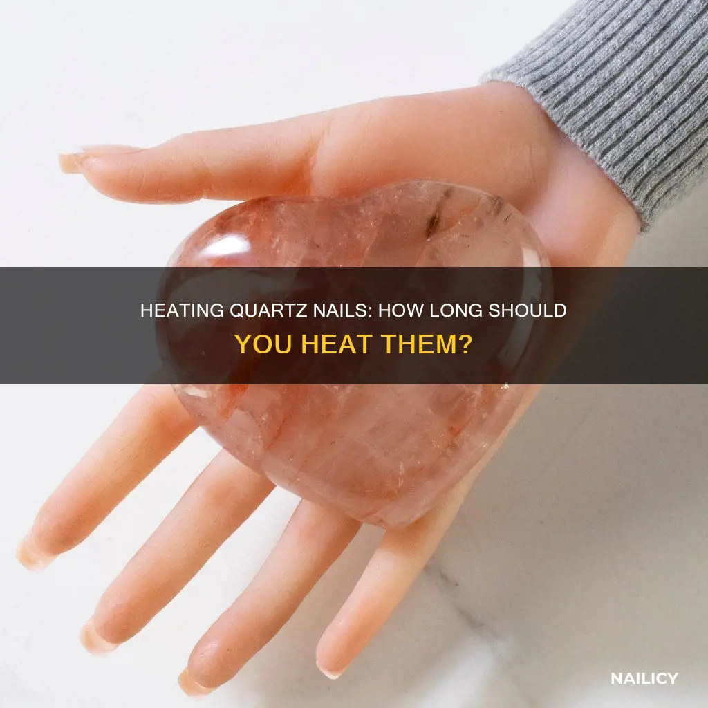 how long to heart quartz nail