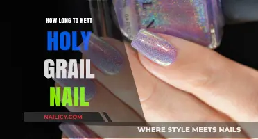 The Perfect Holy Grail Nails: Heating Time Revealed