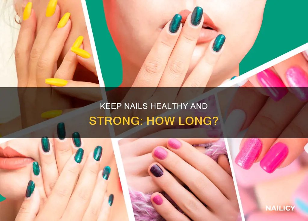 how long to keep nails women