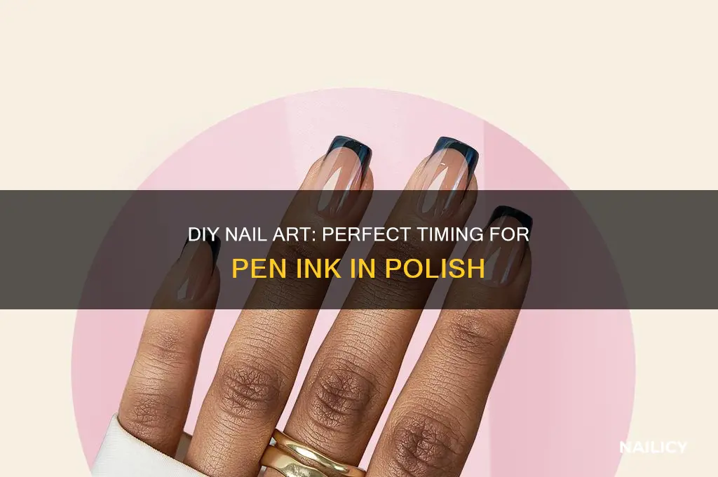 how long to leave pen ink in nail polish