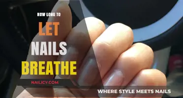 Breathing Nails: The Ideal Break Time