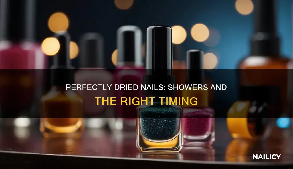 how long to let nails dry before shower
