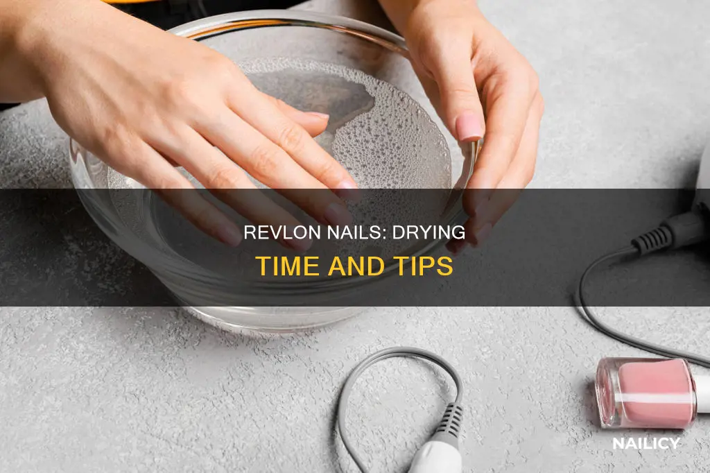 how long to let nails dry revlon