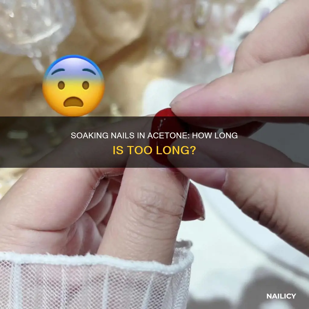 how long to let nails sit in acetone