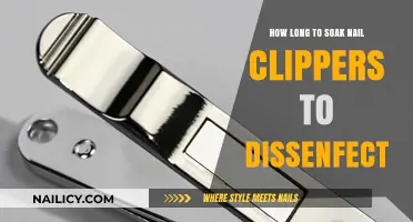 Soaking Nail Clippers: How Long to Disinfect?