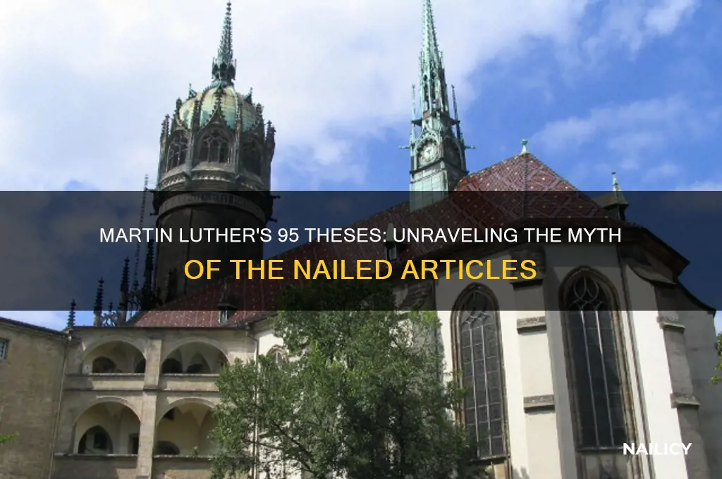 how many articles did martin luther nail up