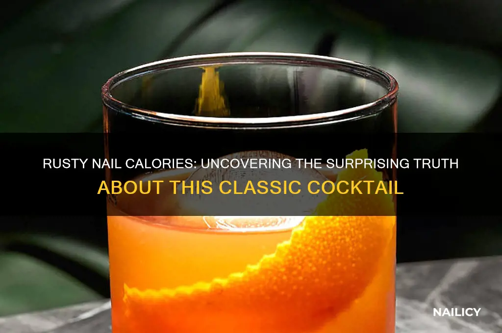 how many calories in a rust nail