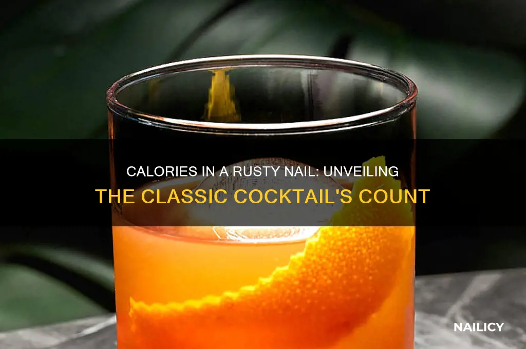 how many calories in a rusty nail drink
