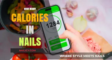 Calories in Nails: Unraveling the Truth Behind This Odd Question