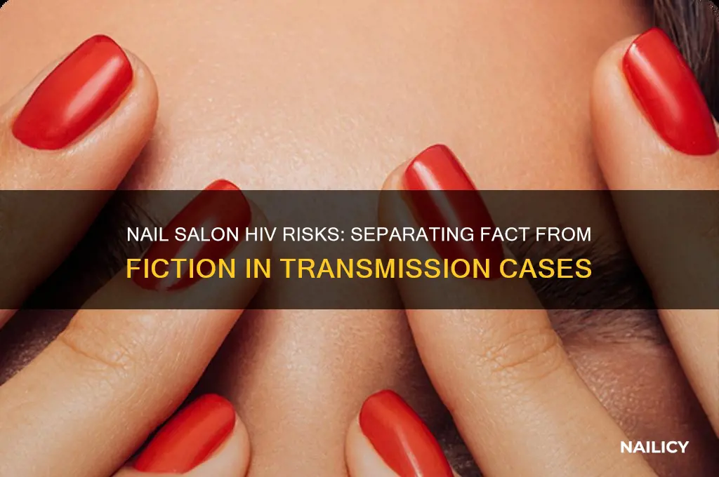 how many cases of hiv are from nail salon