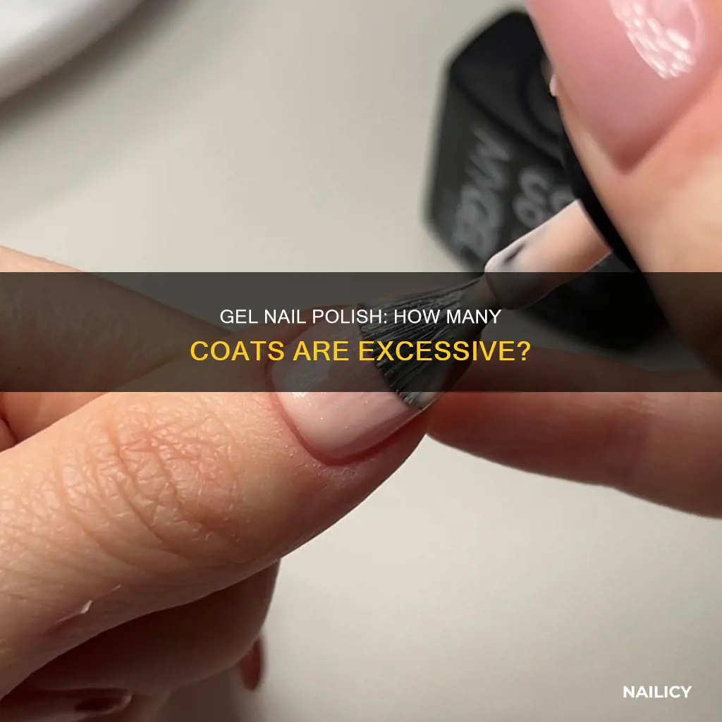 how many coats of gel nail polish is too much