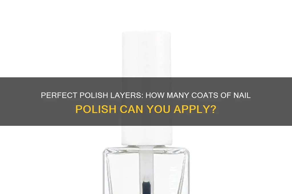 how many coats of nail polish can you apply