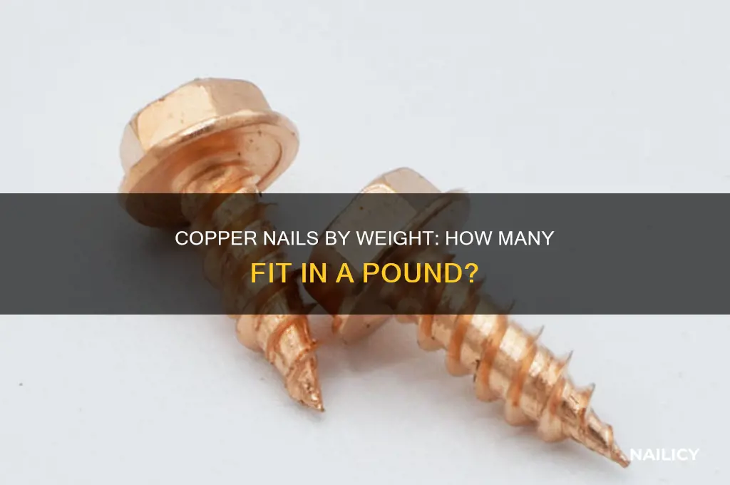 how many copper nails in a pound