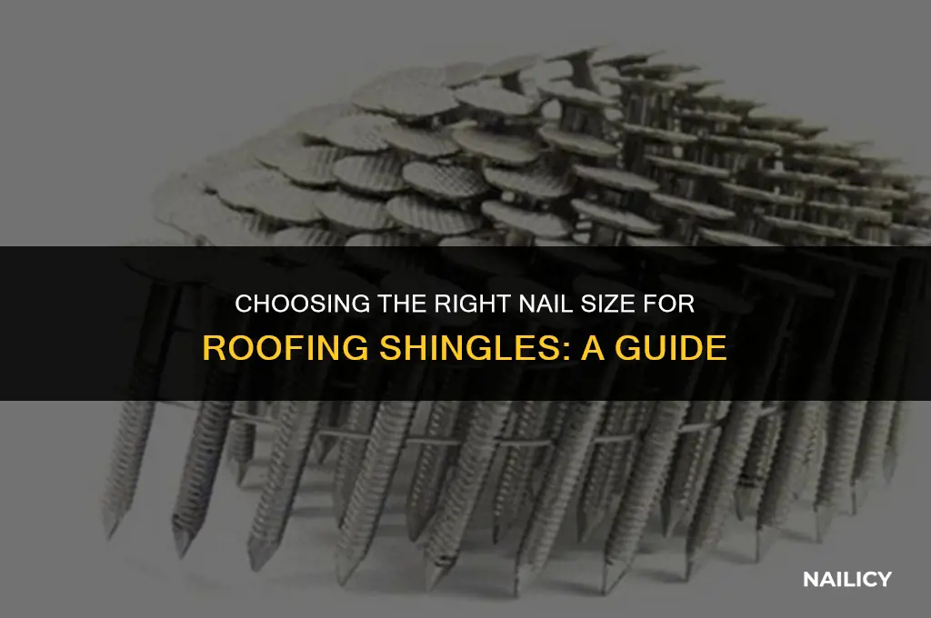 how many inch nail do you use on roofing shingles