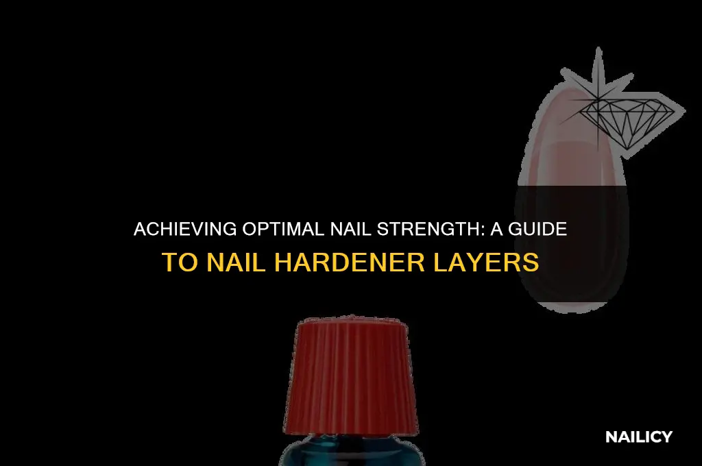 how many layers of nail hardener should i use