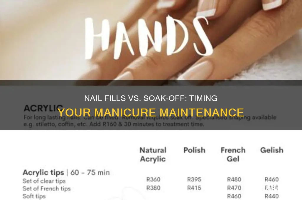 how many nail fills before soaked off