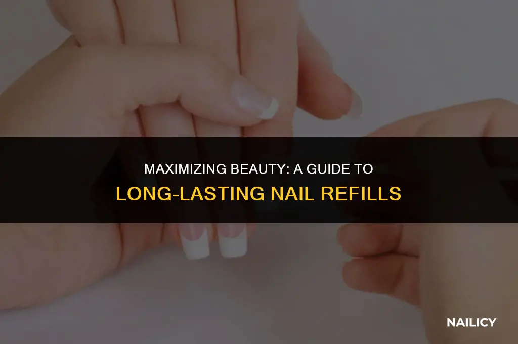 how many nail refills can you get