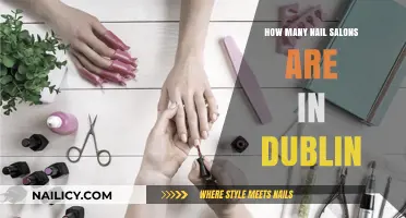 Discovering Dublin's Nail Salon Scene: A Comprehensive Count and Guide