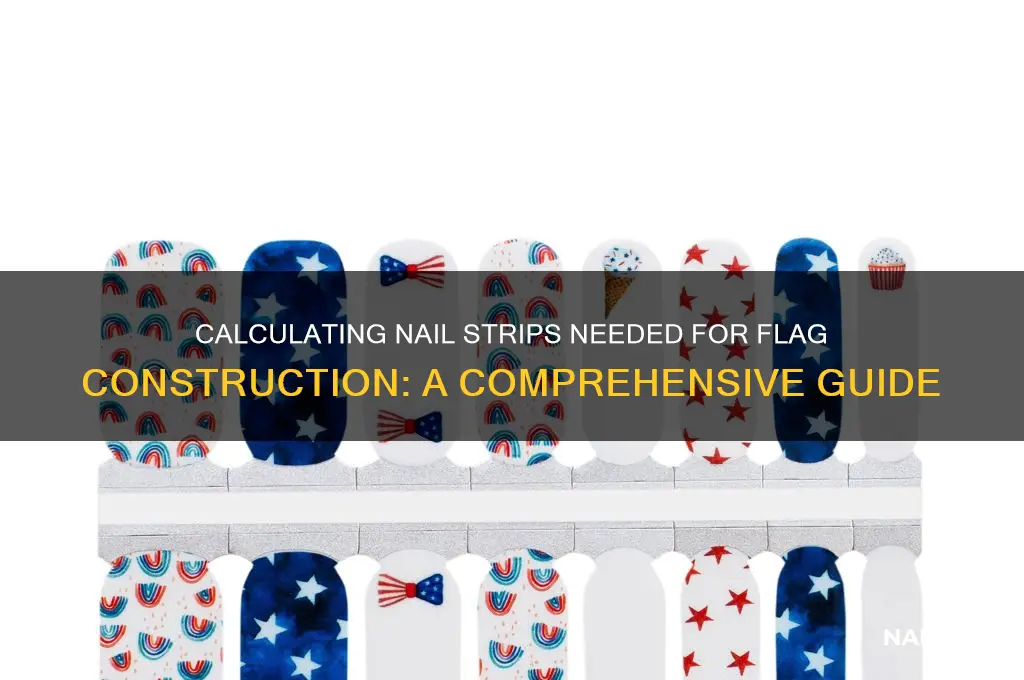 how many nail strips in this flag