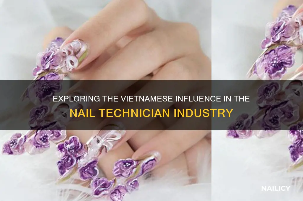 how many nail techs are from vietnamese