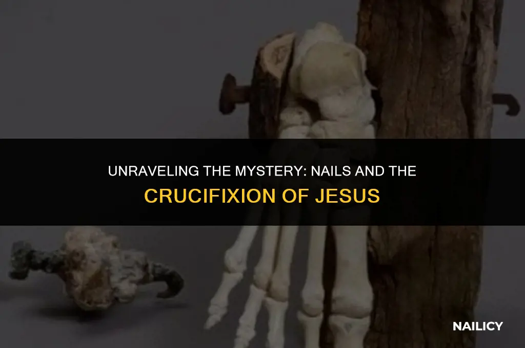 how many nails did jesus get