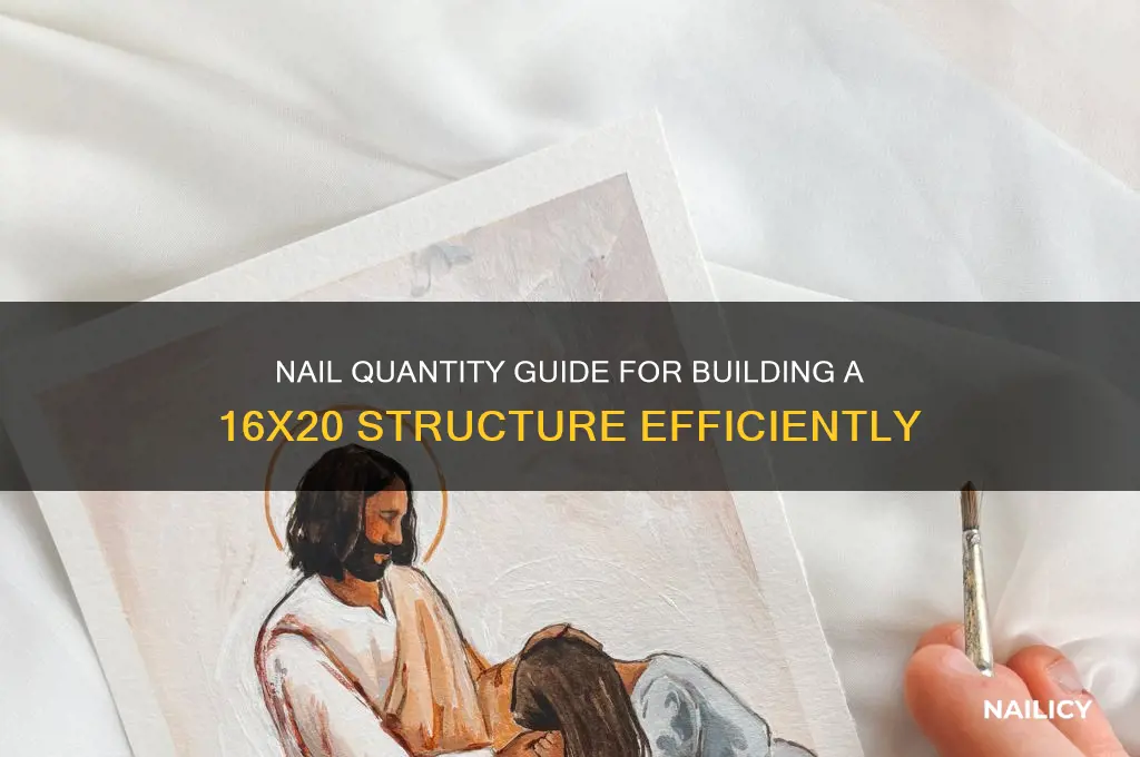 how many nails for 16x20