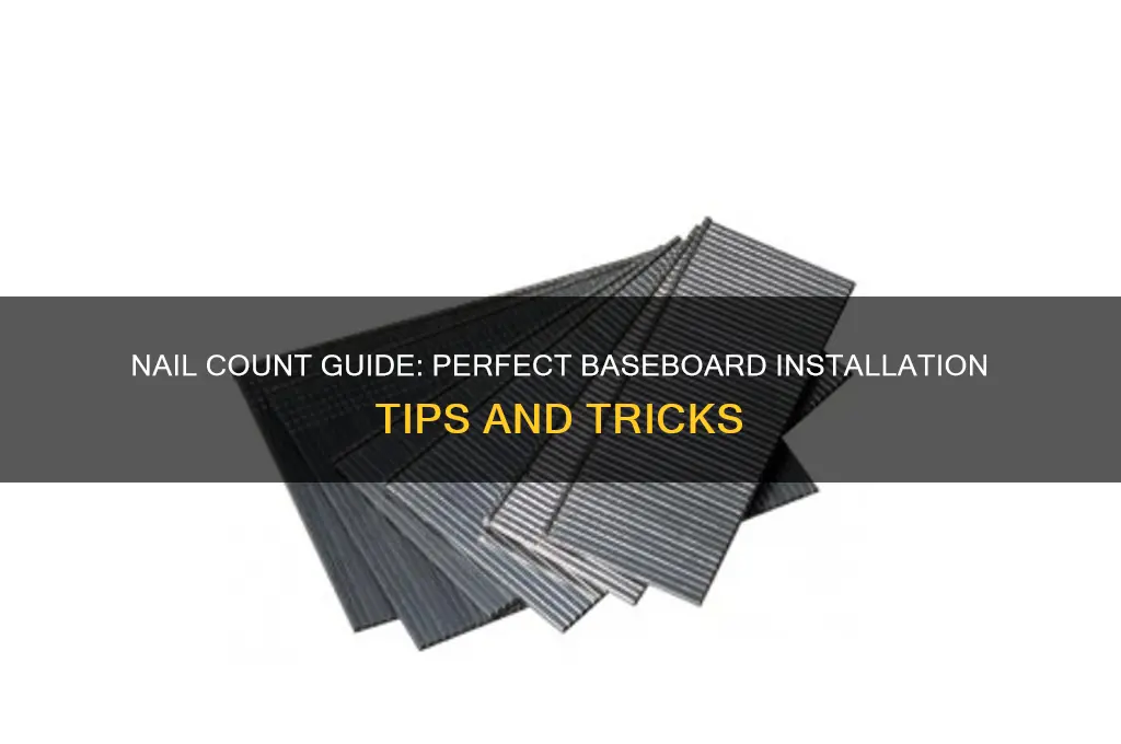 how many nails for baseboard