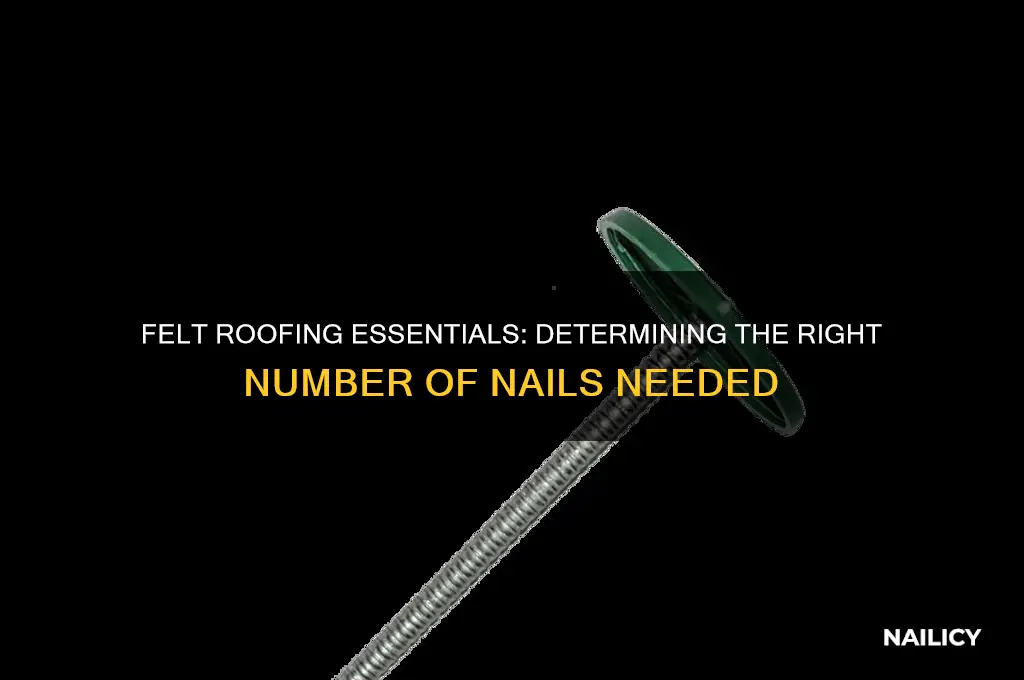 how many nails for felt