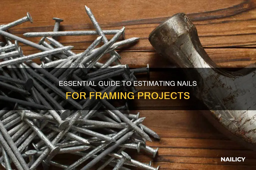 how many nails for framing