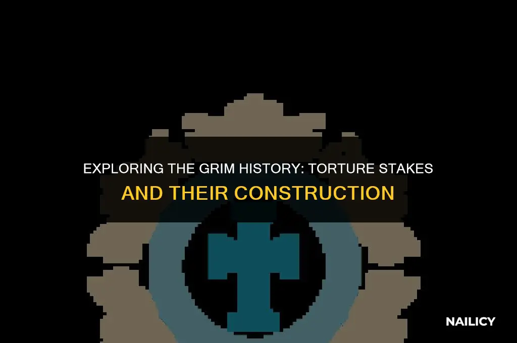 how many nails is used for a torture stake