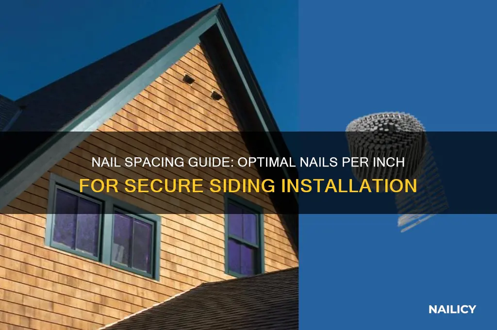 how many nails per inch for sed siding