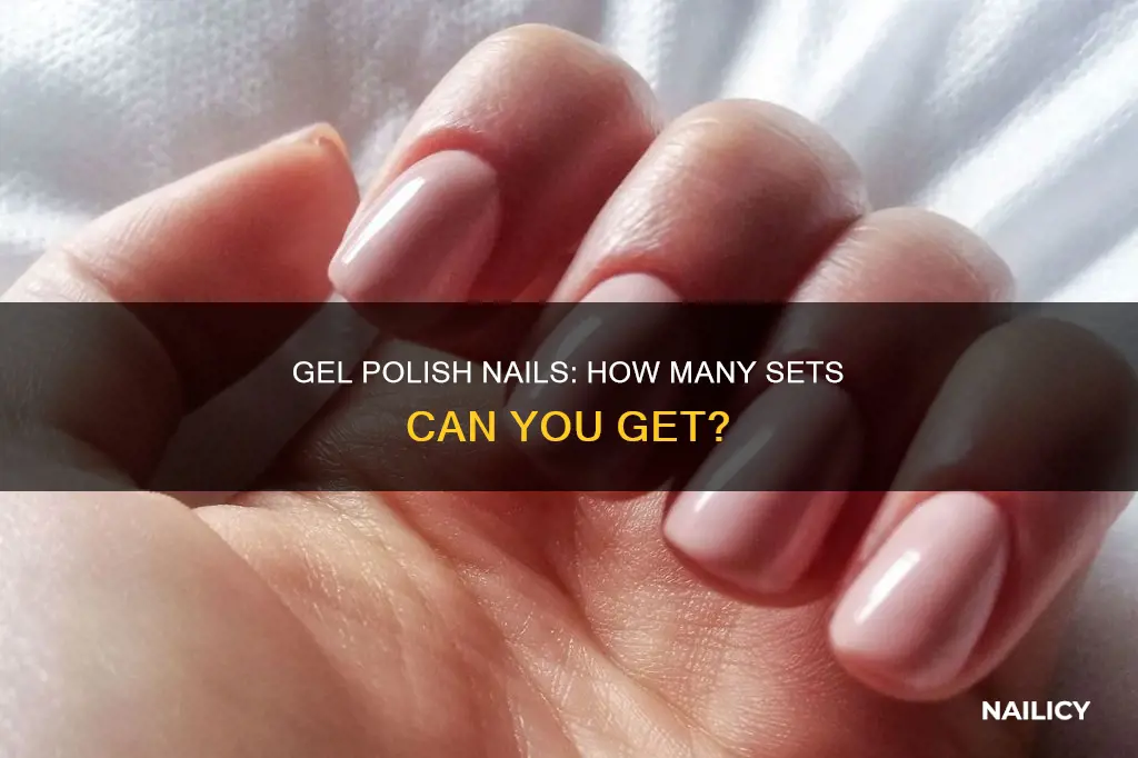 how many sets of nails out of gel polish