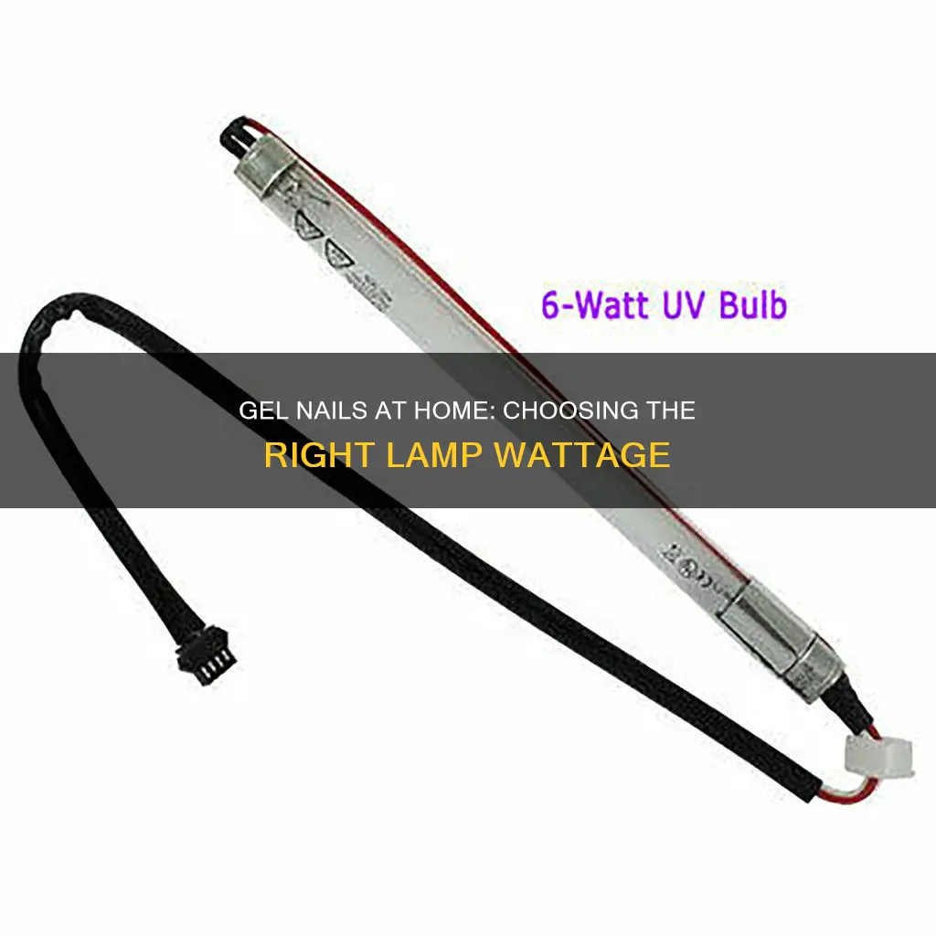 how many watts a lamp for gel nails
