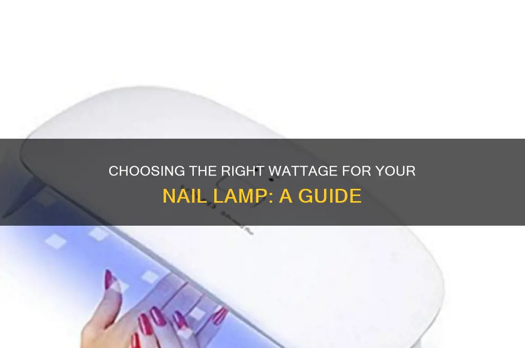 how many watts nail lamp