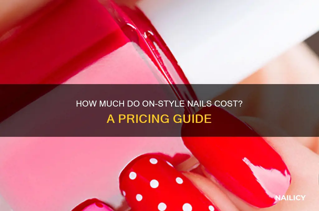 how mich are the on style nails