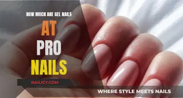 Gel Nails at Pro Nails: How Much Do They Cost?