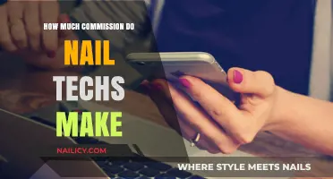 Commission Rates for Nail Techs: How Much?