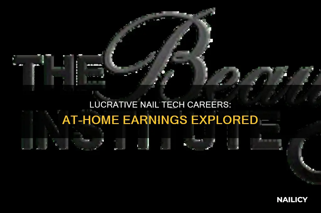 how much do at home nail techs make
