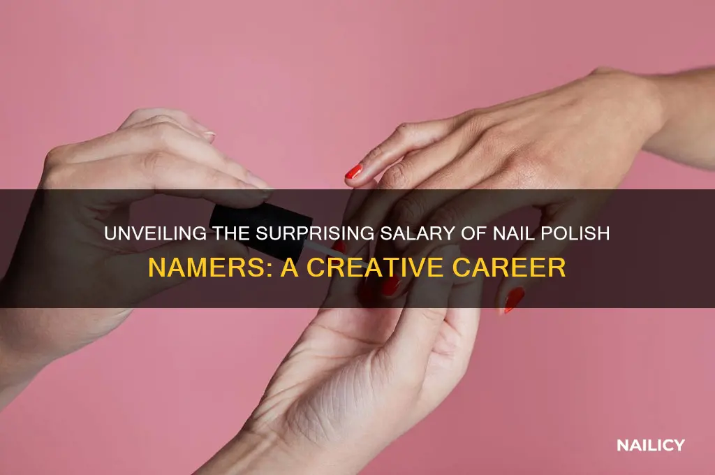 how much do nail polish namers make