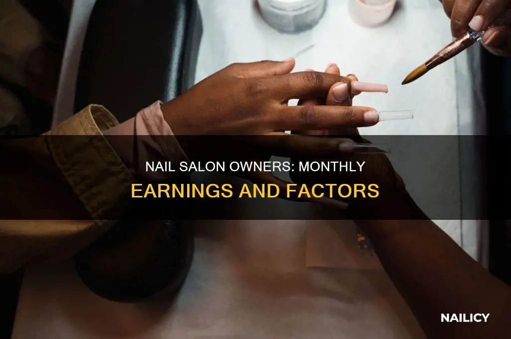 how much do nail salon owners make a month
