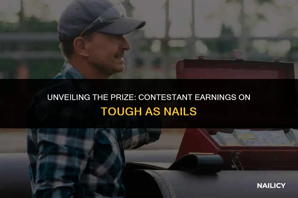 how much do tough as nails contestants get paid