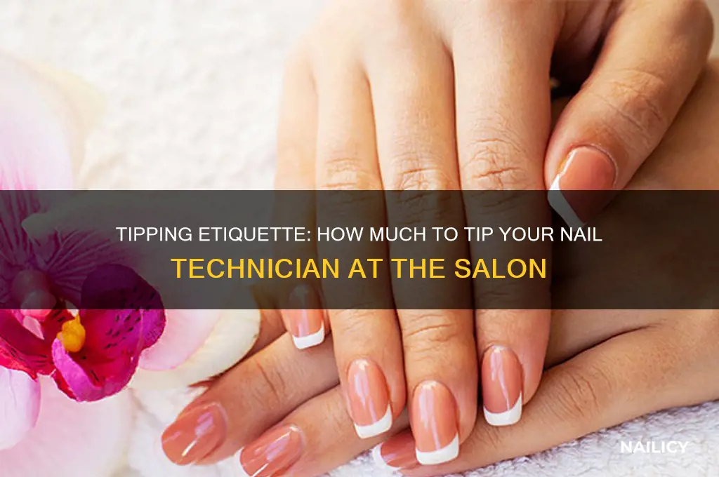 how much do you tip nail tech at salon