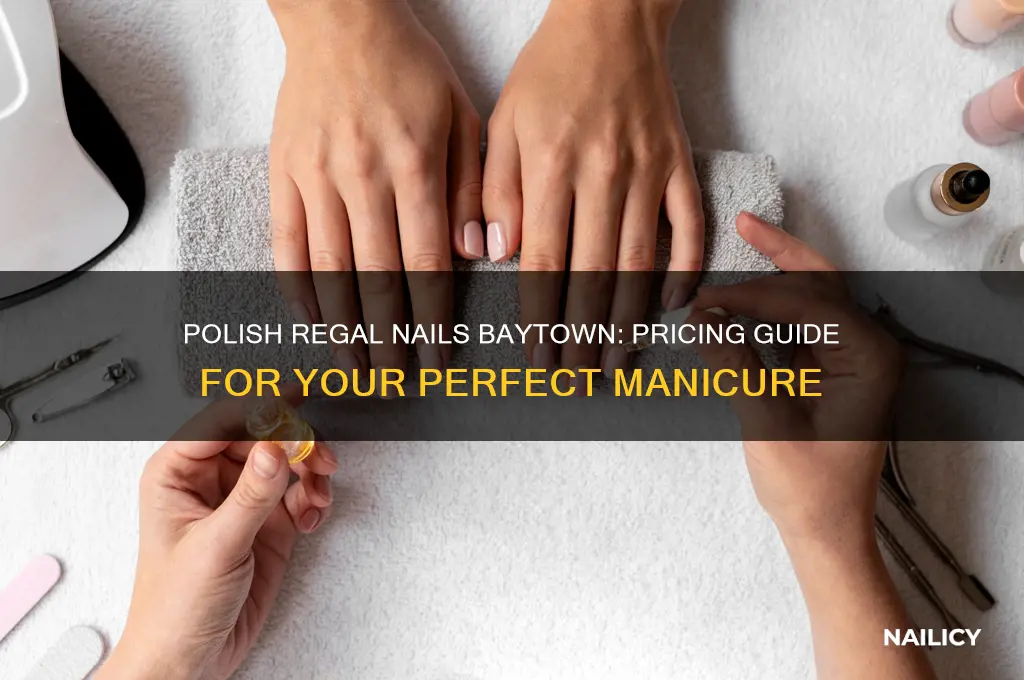 how much for a polish regal nails baytown