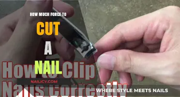 Force Required to Cut Nails: Understanding the Science